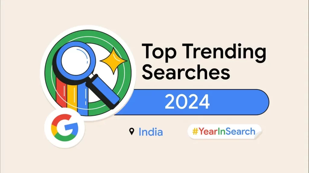 Google Most Searched Indian Movies and Shows in 2024