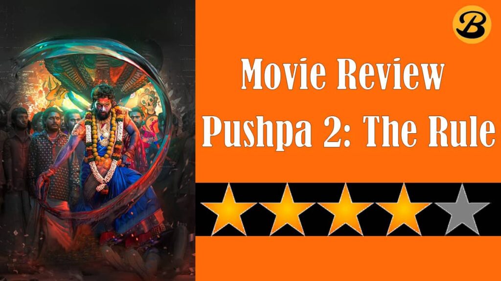 Pushpa 2 The Rule review